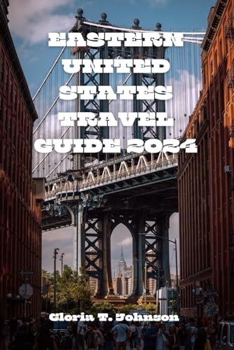 EASTERN UNITED STATES TRAVEL GUIDE 2024 — used book cover