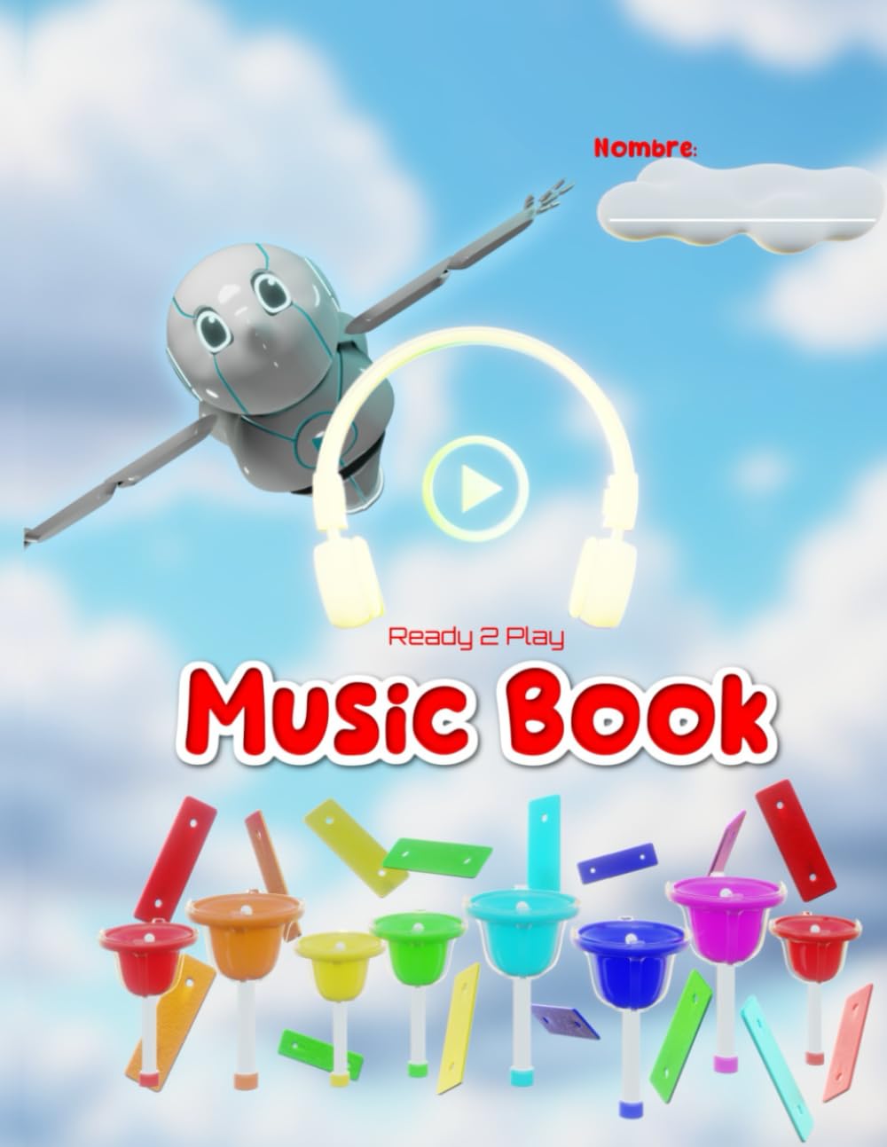 Ready 2 Play Music Book (Spanish Edition)