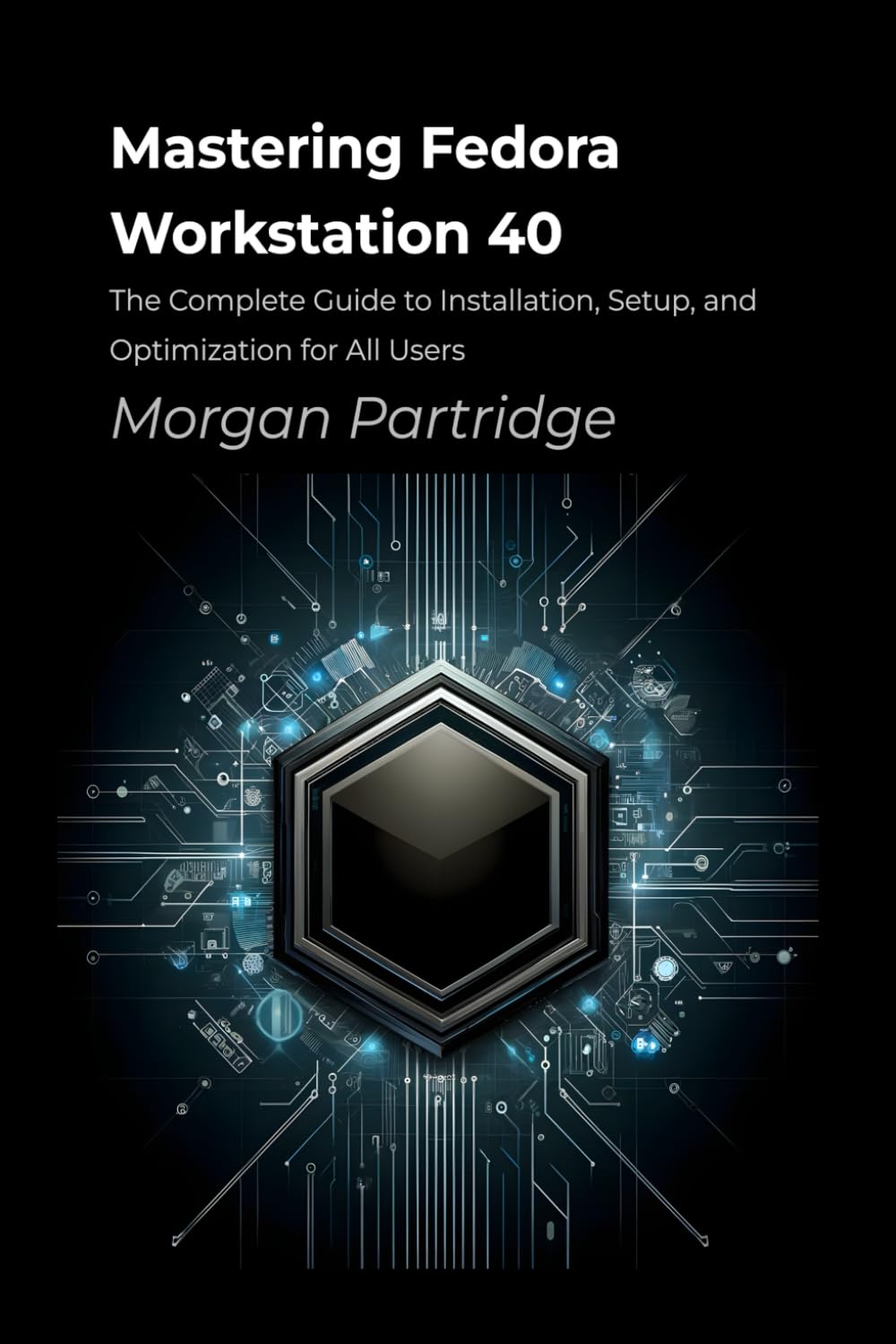 Mastering Fedora Workstation 40 — used book cover