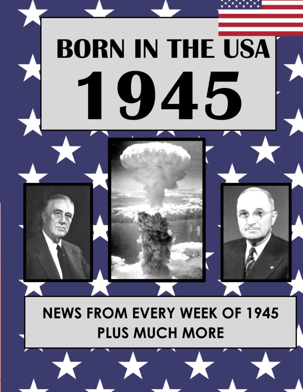 Born In The USA 1945 — used book cover