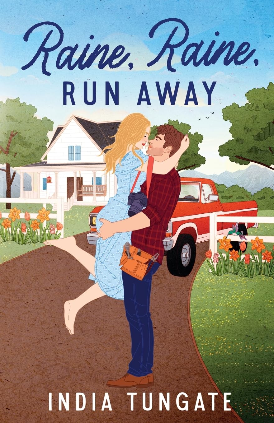 Raine, Raine, Run Away: The Covewood Series Book One