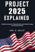 Project 2025 Explained — used book cover