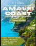 Amalfi Coast TRAVEL GUIDE 2024 — used book cover