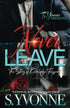 Never Leave: The Story Of Knowledge Toussaint — used book cover