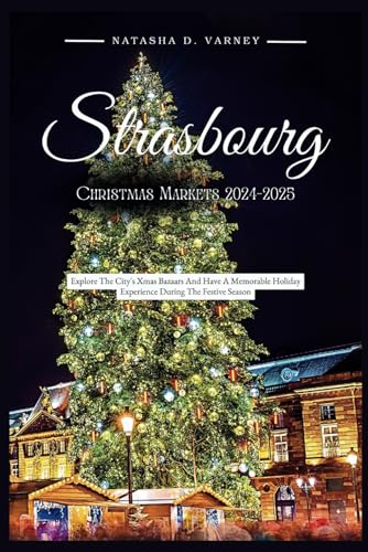 STRASBOURG CHRISTMAS MARKETS 2024-2025 — used book cover