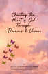 Charting the Heart of God Through Dreams & Visions — used book cover