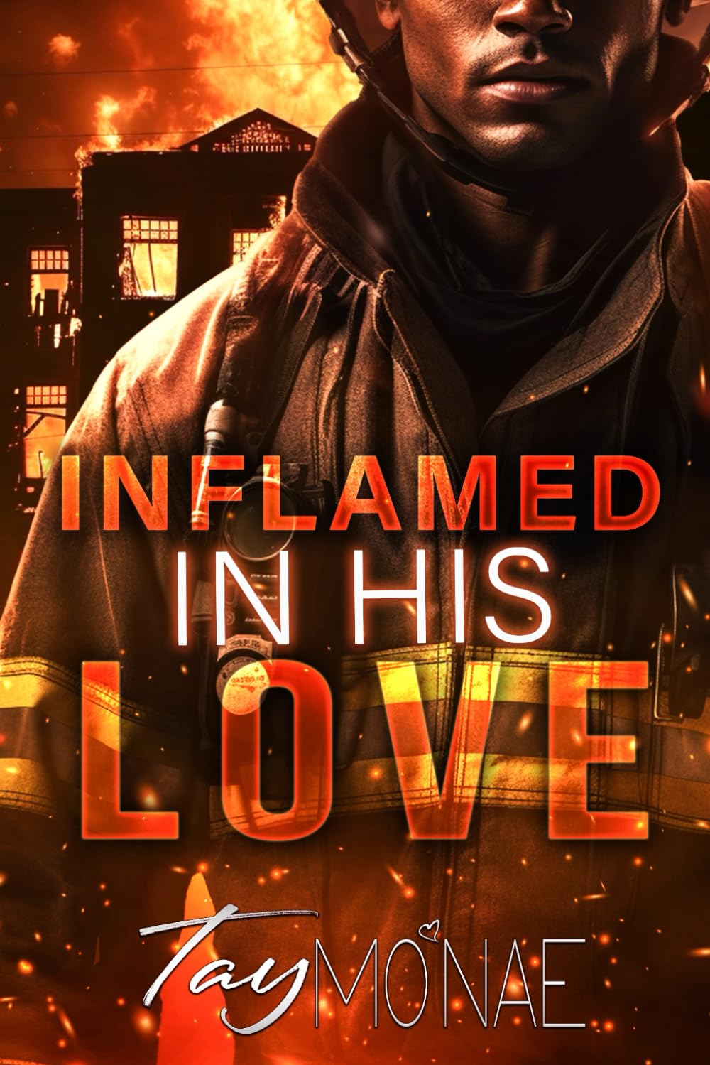 Inflamed In His Love