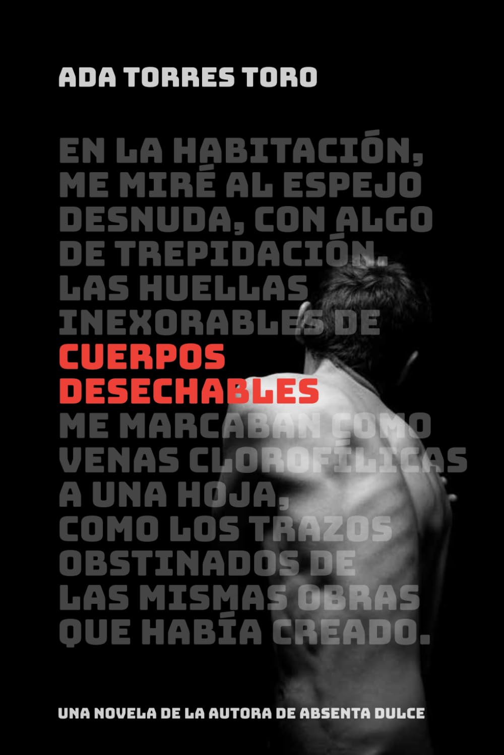 Cuerpos desechables (Spanish Edition)