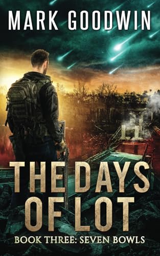 Seven Bowls: A Post-Apocalyptic Tale of the End Times — used book cover