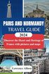 Paris and Normandy travel guide 2024 — used book cover