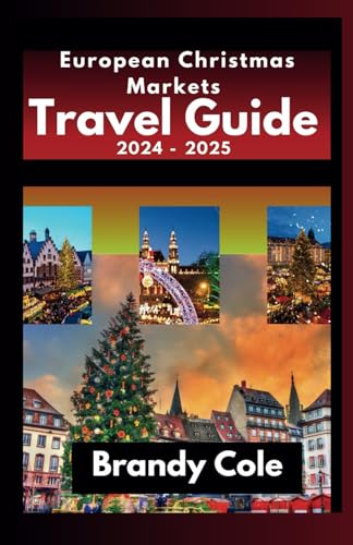 European Christmas Markets Travel Guide 2024 -2025 — used book cover