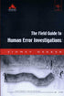 The Field Guide to Human Error Investigations — used book cover
