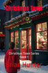 Christmas Town: Christmas Town Series Book 1 — used book cover