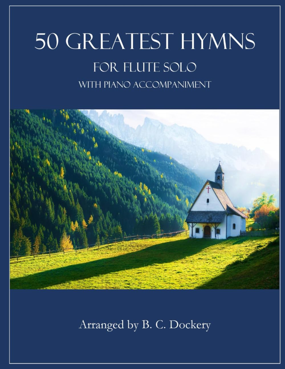 50 Greatest Hymns for Flute Solo with Piano Accompaniment — used book cover