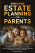 Simplified Estate Planning for Parents — used book cover