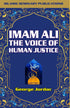 Imam Ali The Voice Of Human Justice — used book cover