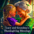 Lucy and Grandma’s Thanksgiving Blessings — used book cover