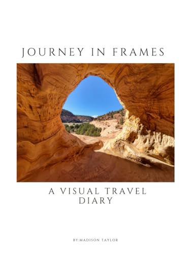 Journey in frames: Visual Travel diary