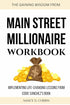 THE GAINING WISDOM FROM MAIN STREET MILLIONAIRE WORKBOOK — used book cover