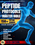 The Peptide Protocols Master Bible — used book cover