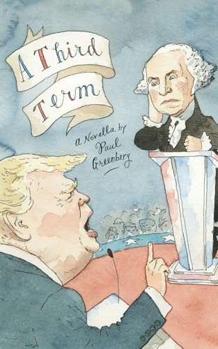 A Third Term: A Political Speculation