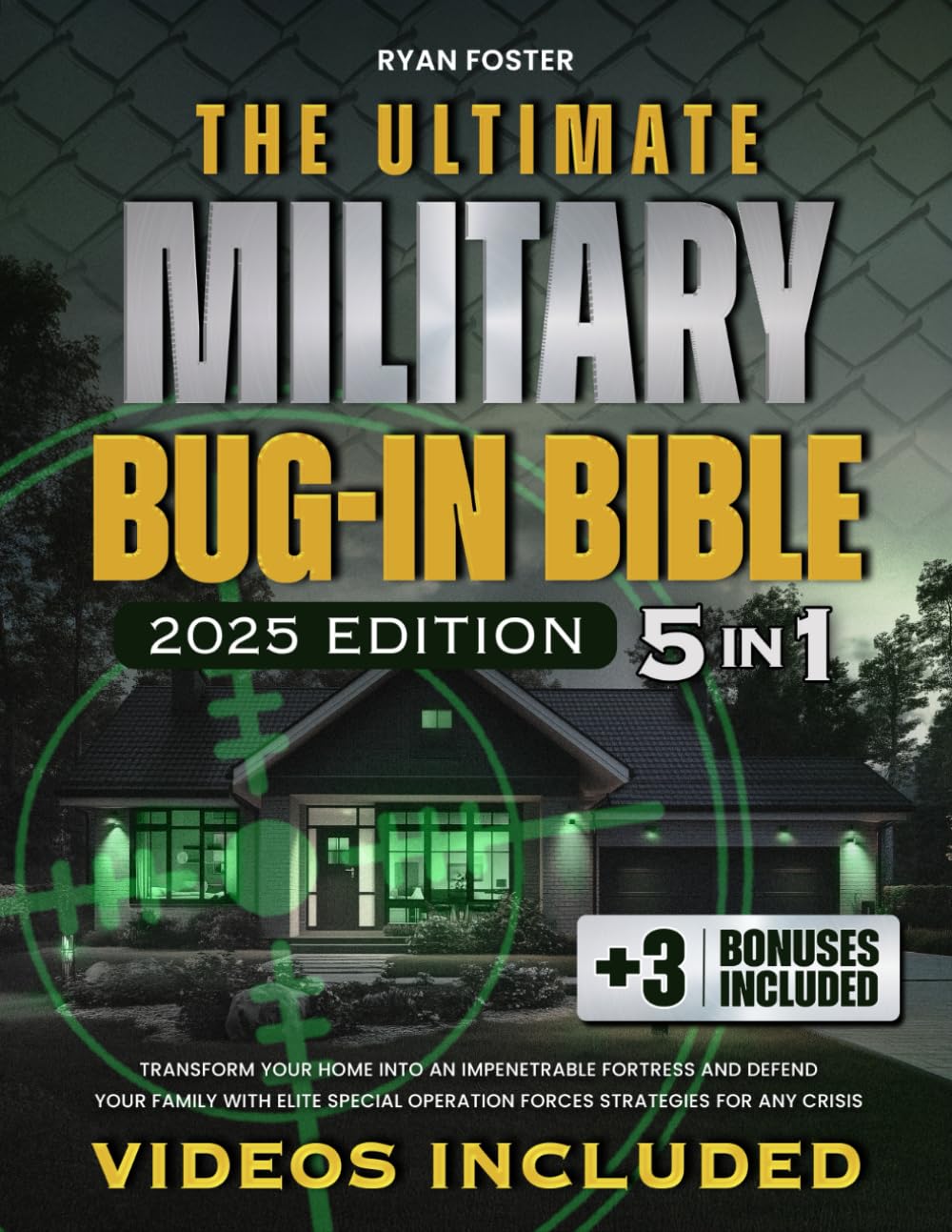 The Ultimate Military Bug-In Bible — used book cover