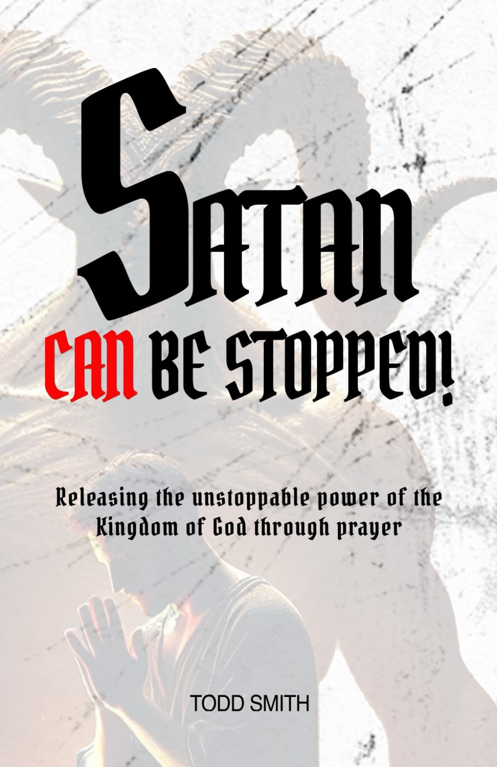 Satan Can Be Stopped! — used book cover