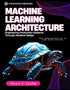 Machine Learning Architecture — used book cover