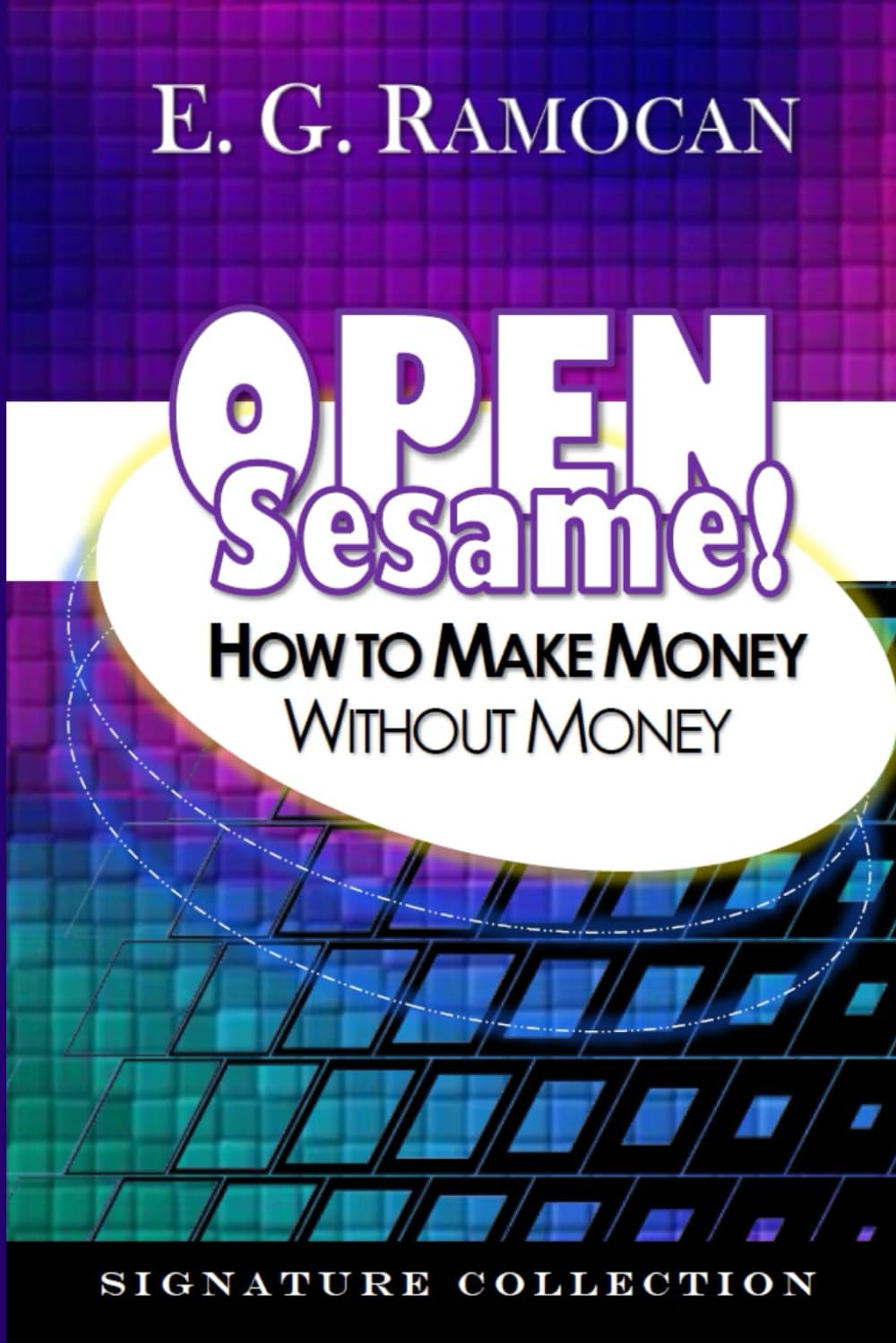 Open Sesame! How to Make Money Without Money — used book cover