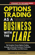 Options Trading As A Business With The Flare — used book cover