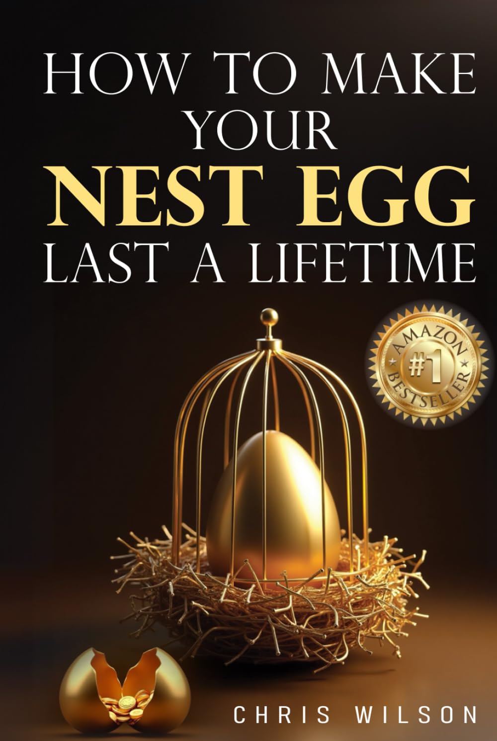 How to Make Your Nest Egg Last a Lifetime