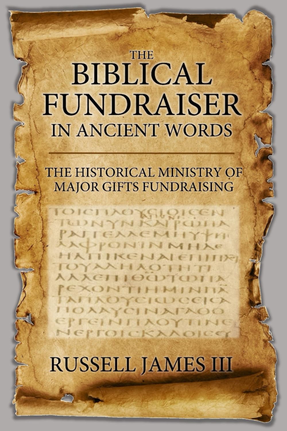 The Biblical Fundraiser in Ancient Words — used book cover