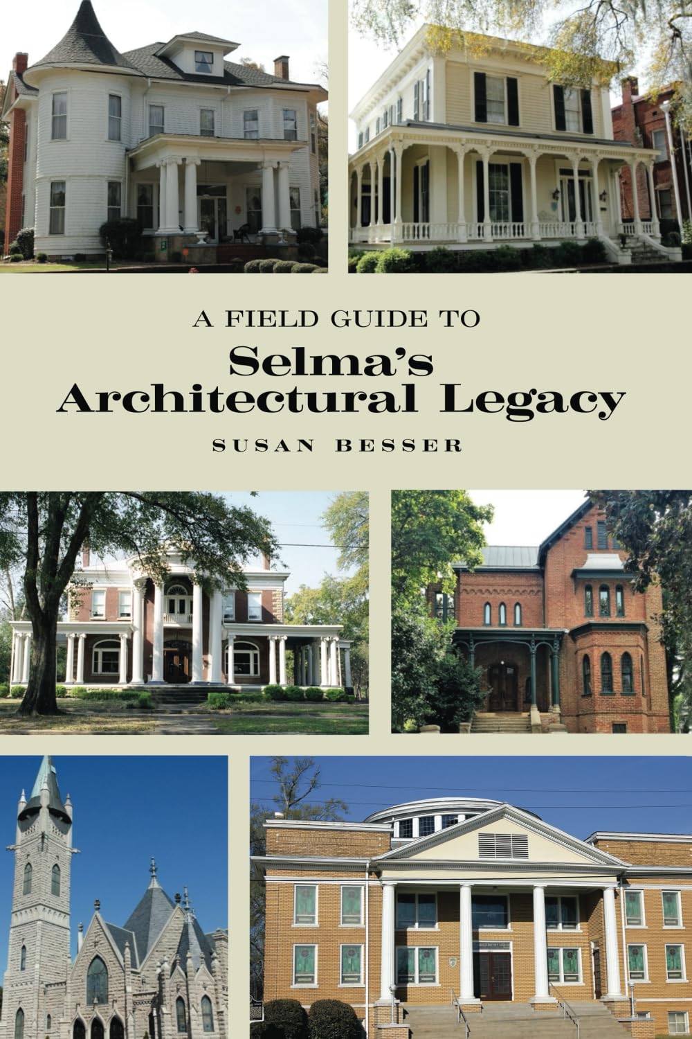 A Field Guide to Selma&