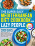 The Super Easy Mediterranean Diet Cookbook for Lazy People — used book cover