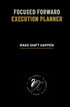 Focused Forward: Execution Planner — used book cover
