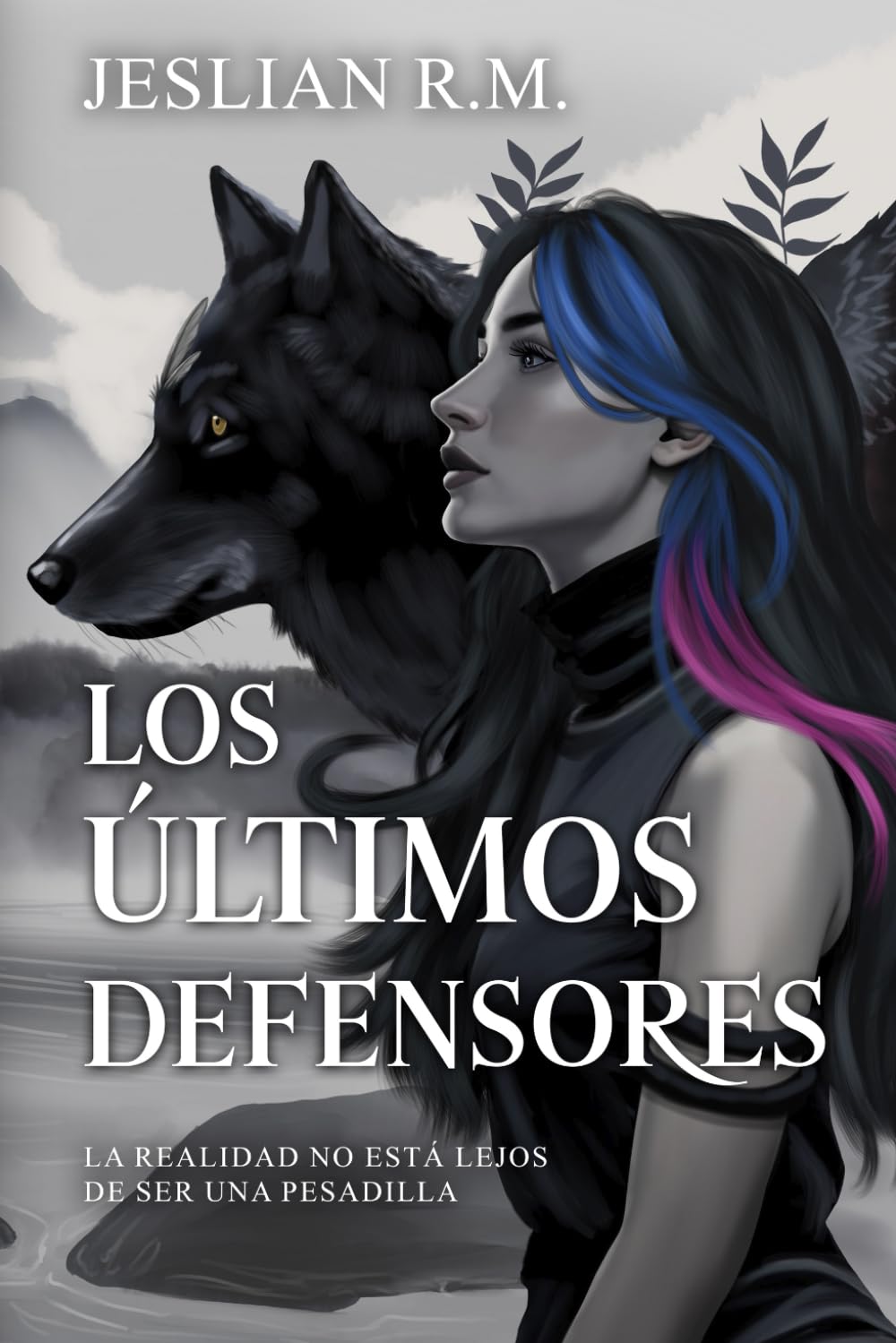 Los últimos Defensores (Spanish Edition)