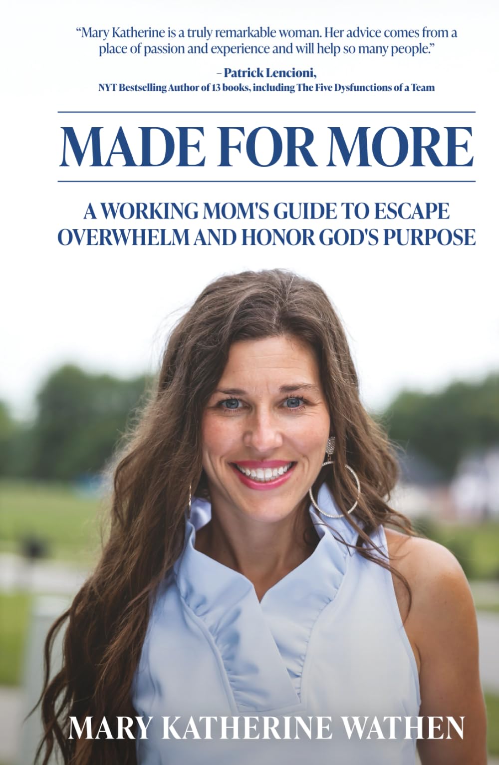 Made For More: A Working Mom&