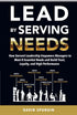 Lead By Serving Needs — used book cover