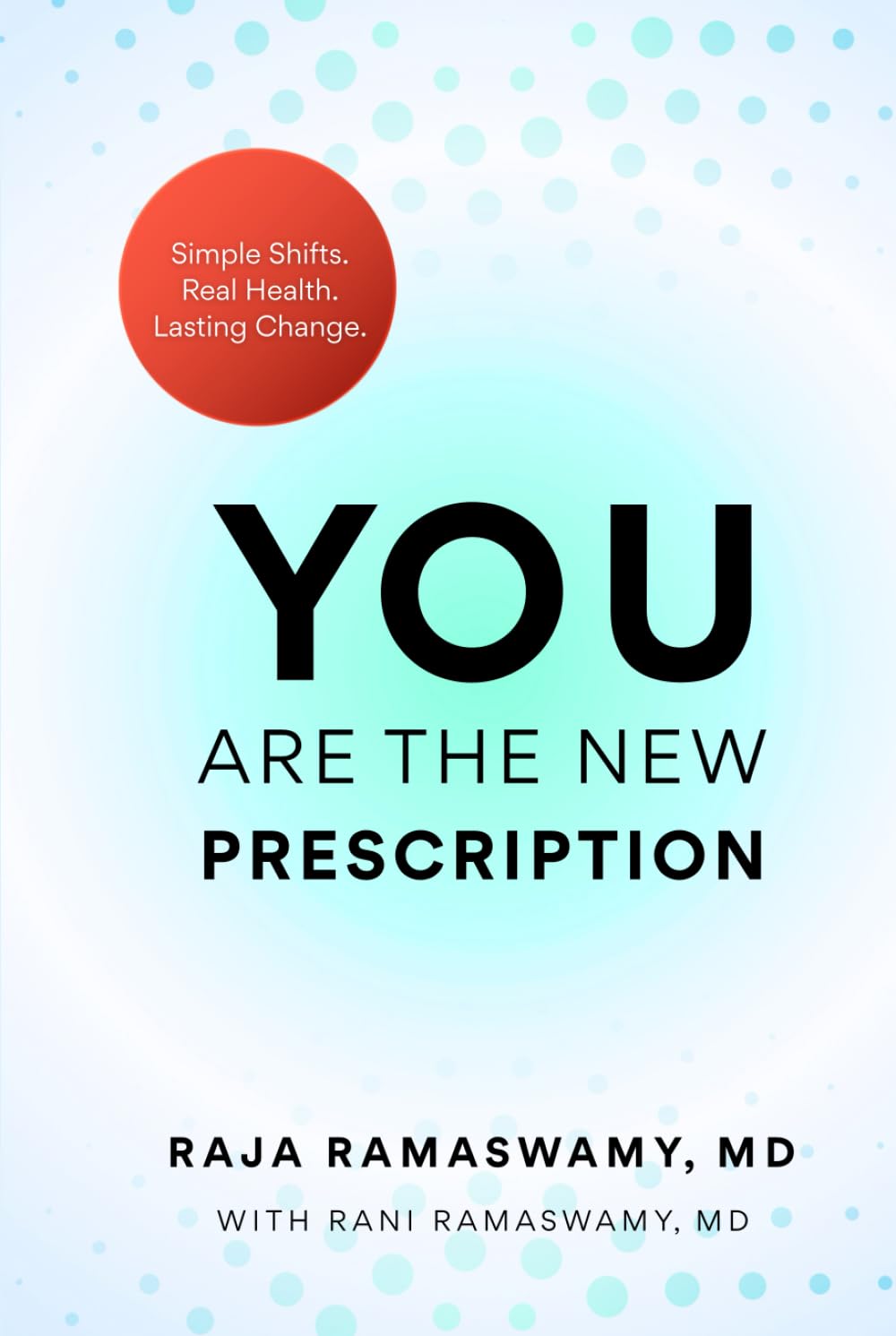 YOU Are the New Prescription — used book cover