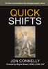 Quick Shifts: 52 Short Conversations That Changed People&