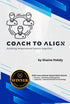 Coach to ALIGN — used book cover
