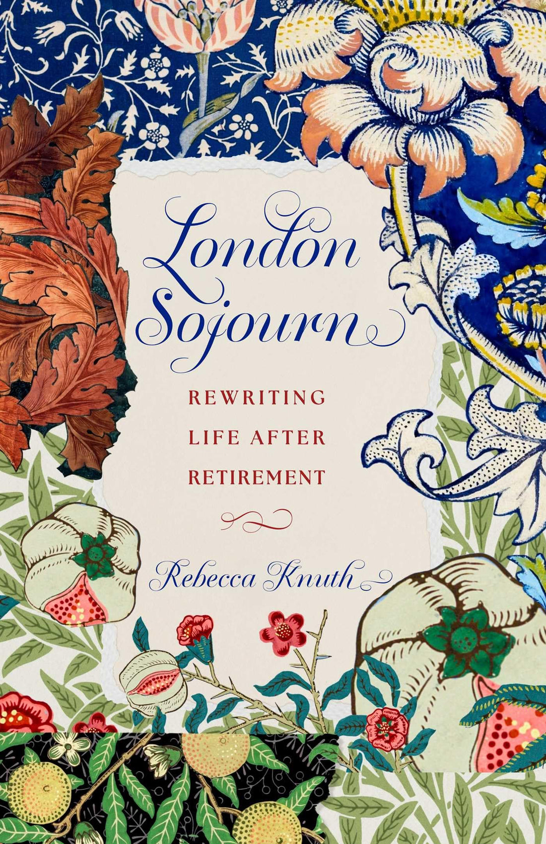 London Sojourn: Rewriting Life After Retirement — used book cover
