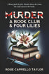 Murder, a Book Club & Four Lilies — used book cover
