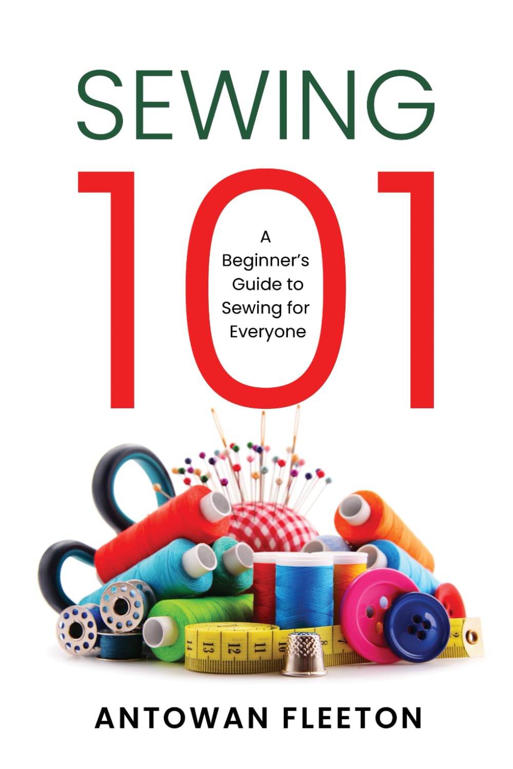 Sewing101: A Beginner&