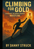 Climbing for Gold — used book cover