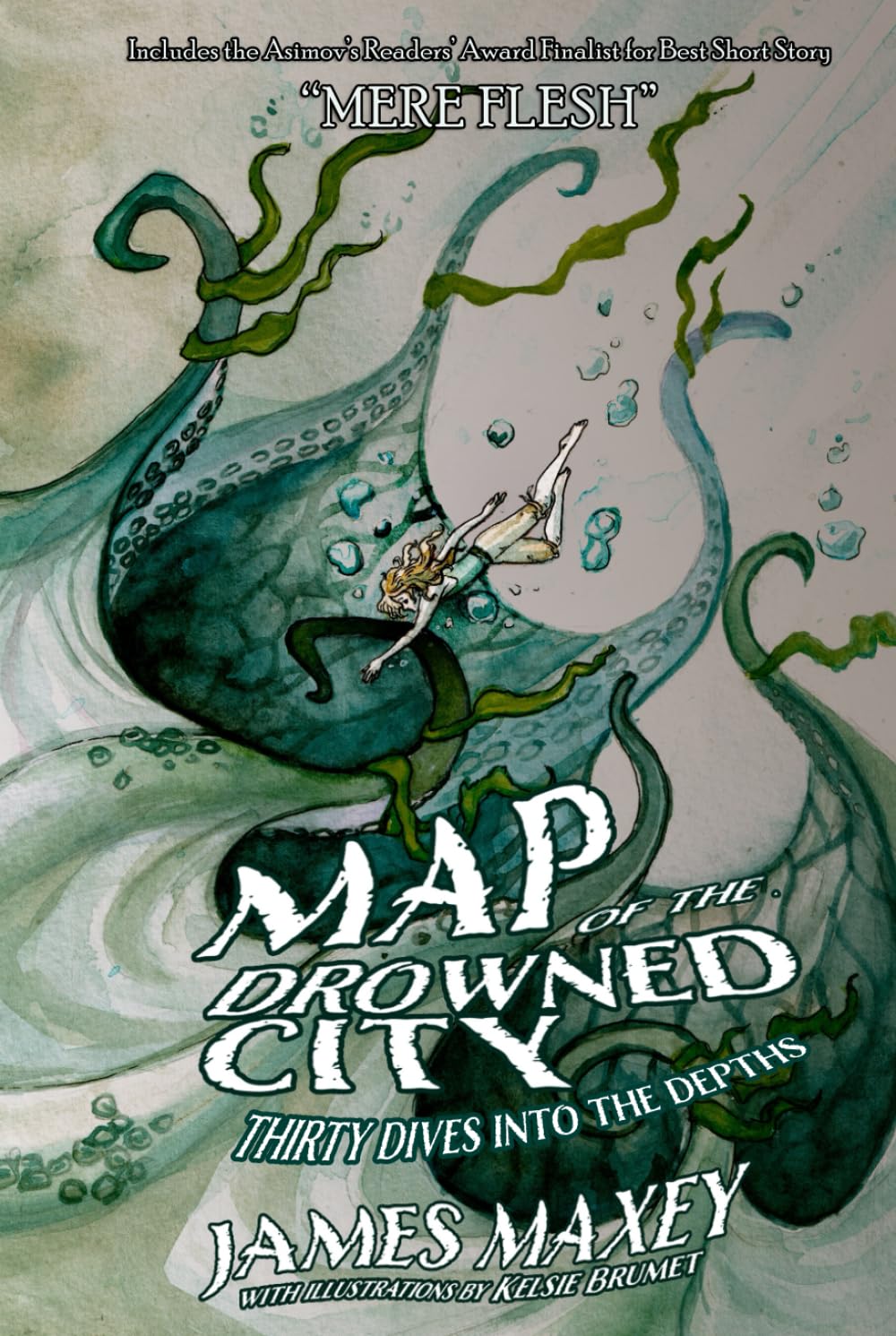 Map of the Drowned City: Thirty Dives into the Depths