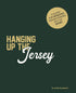 Hanging up the Jersey — used book cover