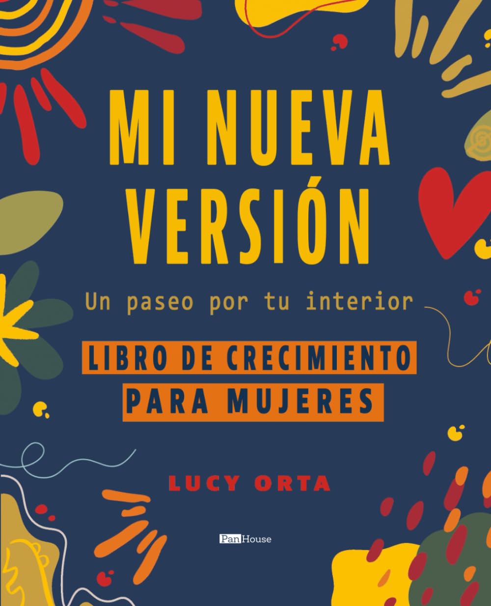 Mi nueva versión: Libro de crecimiento para mujeres (Spanish Edition)