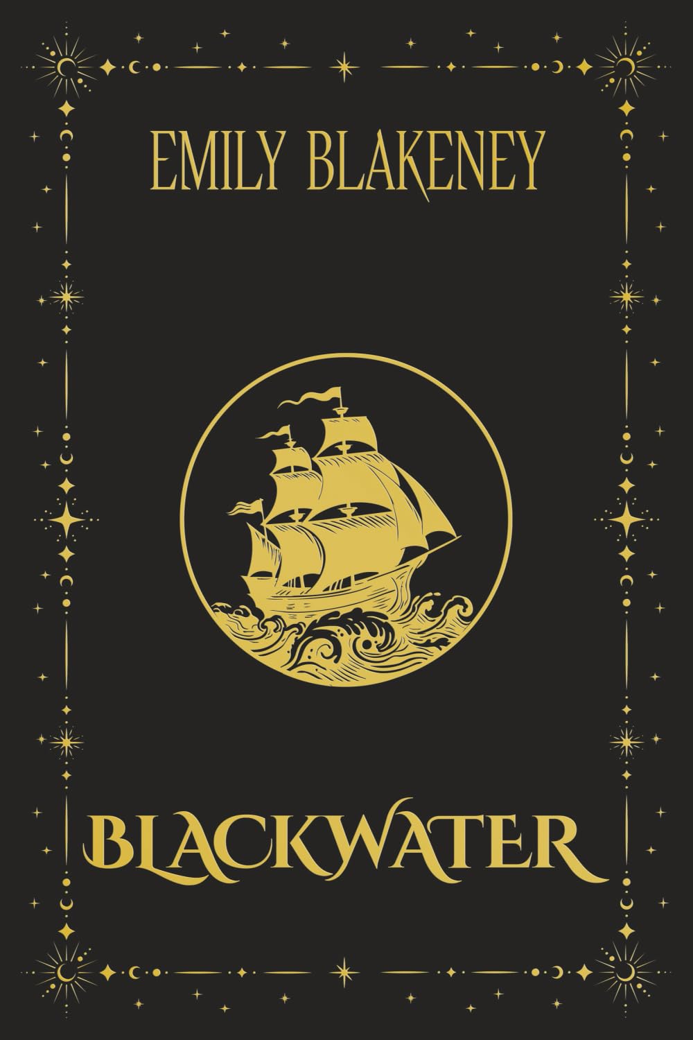 Blackwater (Serpents and Shadows)