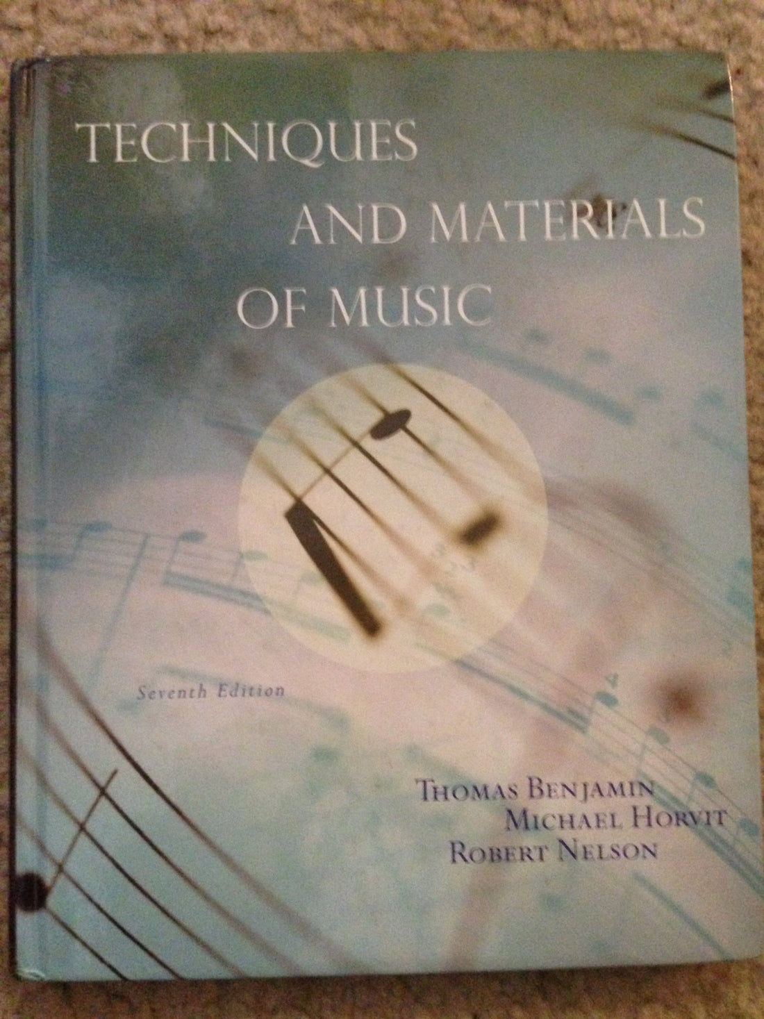 Techniques and Materials of Music: From the Common Practice Period Through the Twentieth Century (with eWorkbook Printed Access Card)